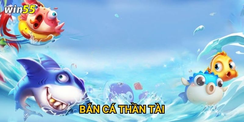 Thần Tài có thật sự phù hộ cho người chơi Bắn Cá Thần Tài Win55 không? 1 Thần Tài có thật sự phù hộ cho người chơi Bắn Cá Win55 không?