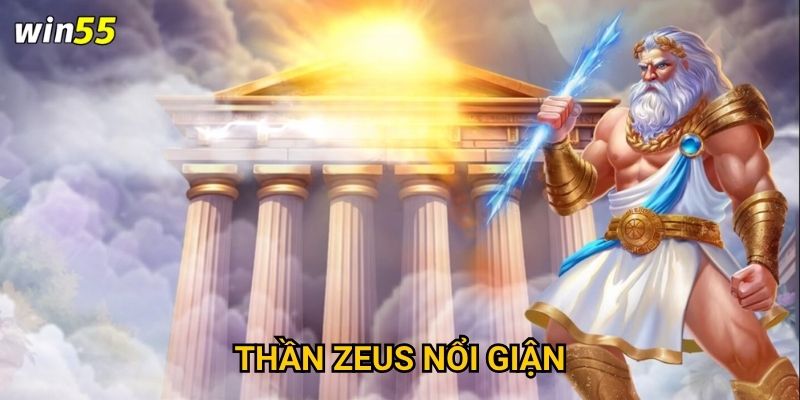 Làm thế nào để xoa dịu cơn giận của Thần Zeus Win55?
